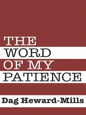 cover image of The Word of My Patience